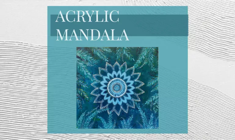 Acrylic Mandala Workshop