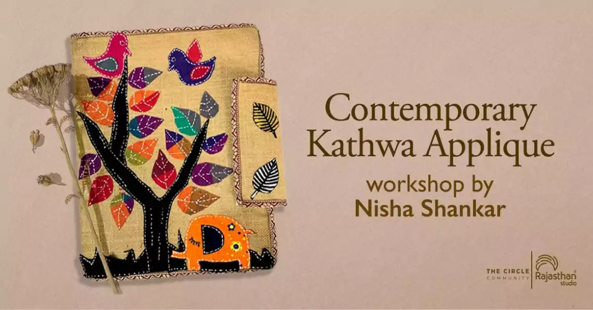 Contemporary Kathwa Applique workshop